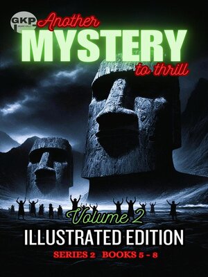 cover image of GKP Mysteries--Another Mystery to Thrill